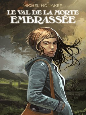 cover image of Le val de la morte embrassée